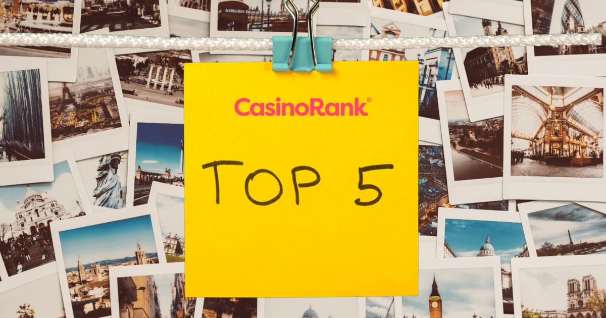 Top 5 Casino Locations to Visit in 2022